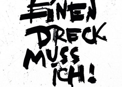 Roland Maurmair-Einen Dreck muss ich! - Cover